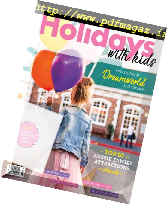 Holidays with Kids – April 2018