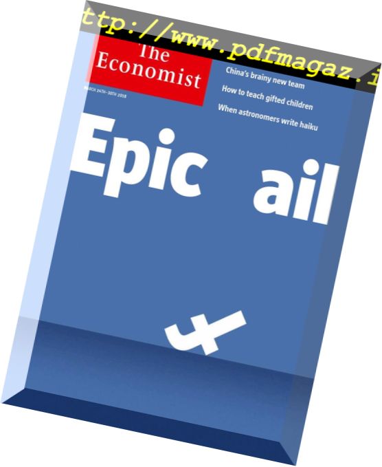 The Economist UK Edition – 24 March 2018