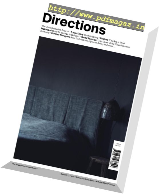 Directions The Magazine by Design Hotels – Issue 14, 2018