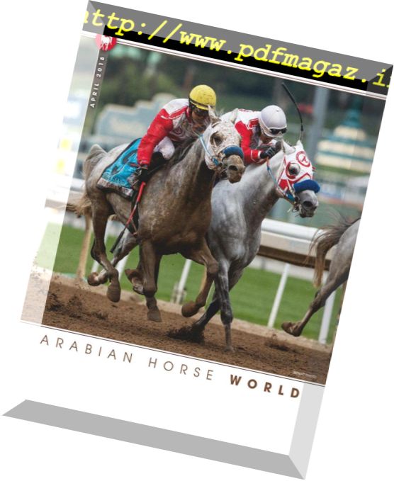 Arabian Horse World – April 2018