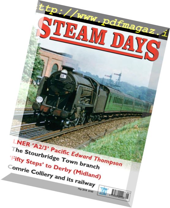 Steam Days – May 2018