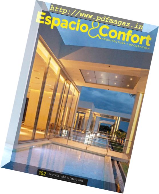 Espacio & Confort Arquitectura + Decoracion – Mayo 2018
