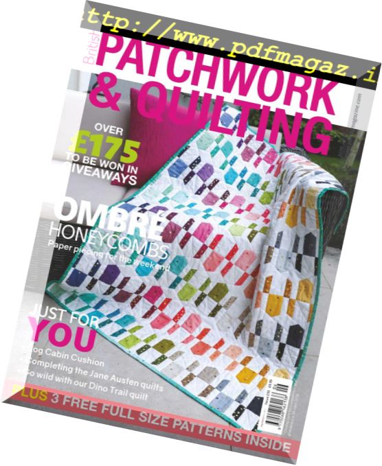 Patchwork & Quilting UK – June 2018