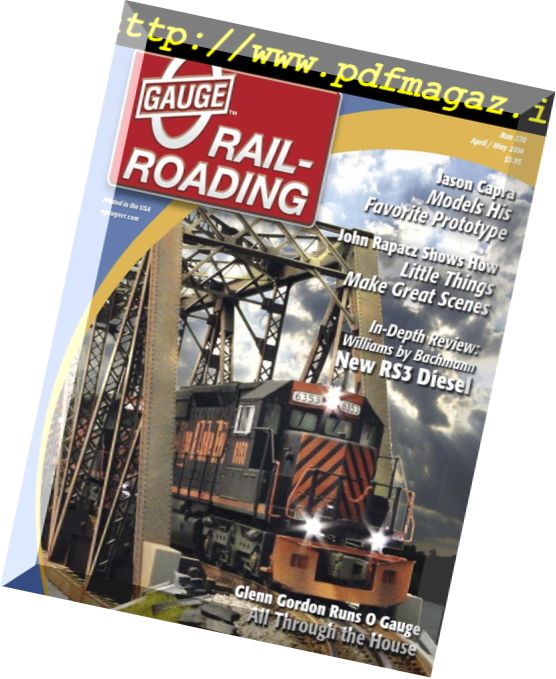 O Gauge Railroading – April-May 2014