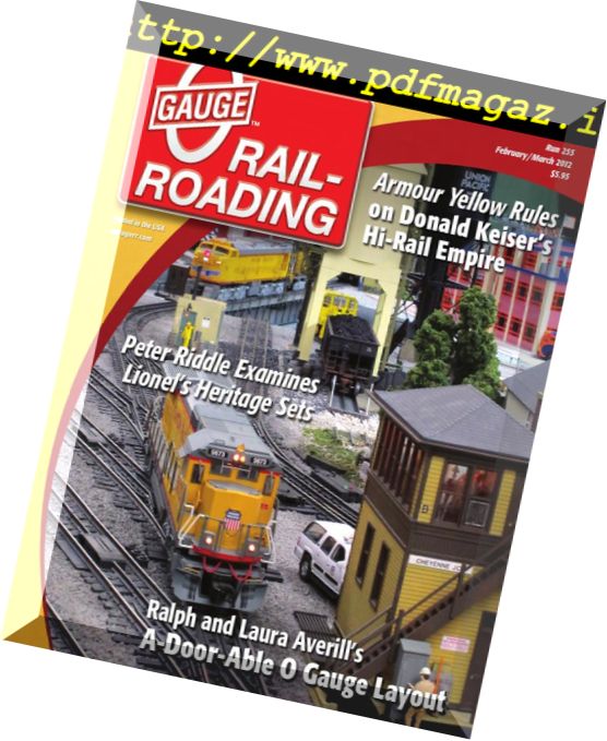 O Gauge Railroading – February-March 2012