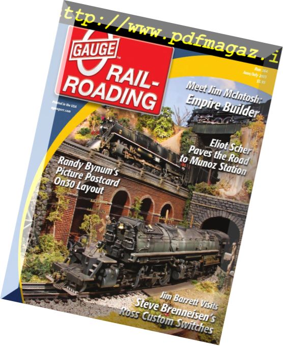 O Gauge Railroading – June-July 2013