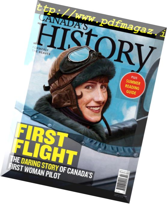 Canada’s History – June-July 2018