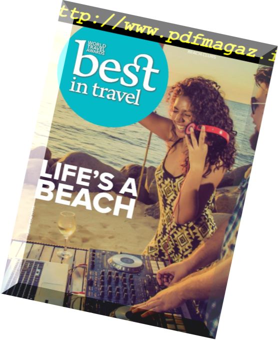 Best In Travel Magazine – Issue 65, 2018