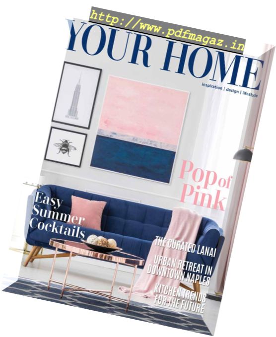 Your Home Magazine – May-June 2018