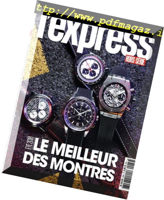 L’Express – Hors-Serie – 06 juin 2018