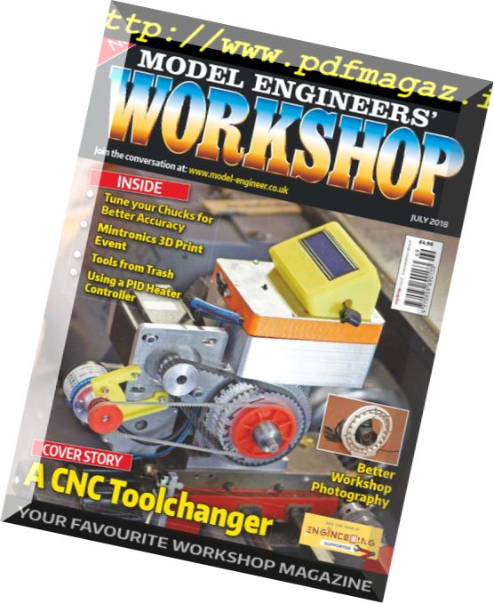 Model Engineers’ Workshop – July 2018