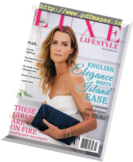 Luxe Lifestyle – July-August 2018