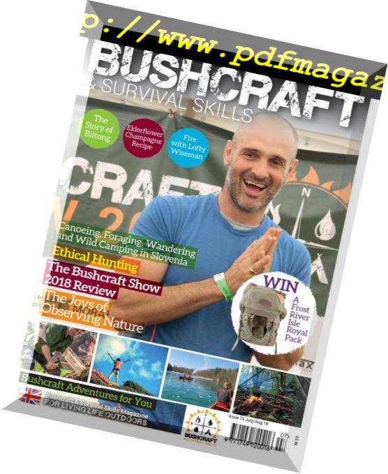 Bushcraft & Survival Skills Magazine – July-August 2018
