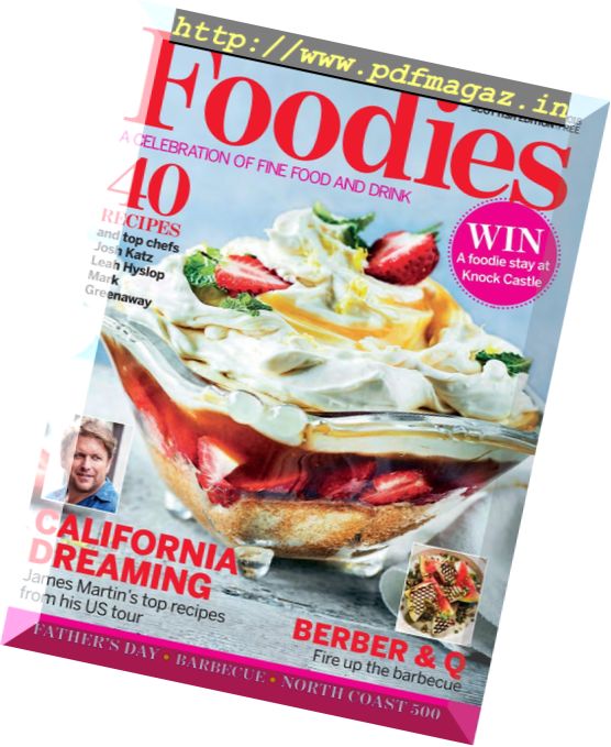 Foodies Magazine – June 2018