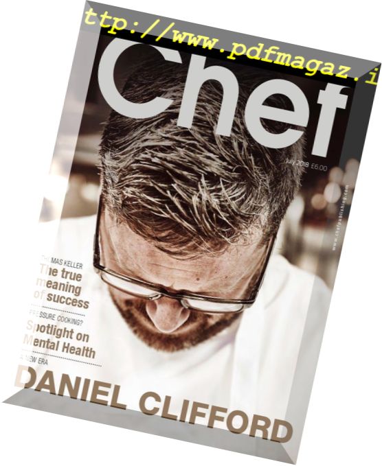 Chef Magazine – July 2018