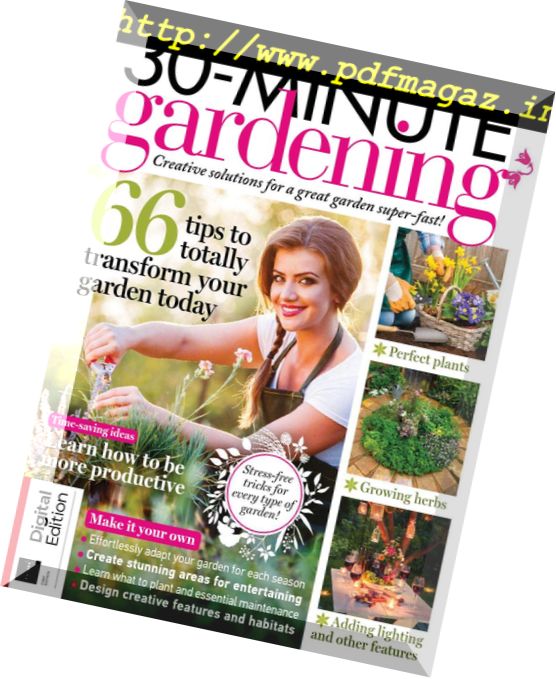 30 Minute Gardening – April 2018