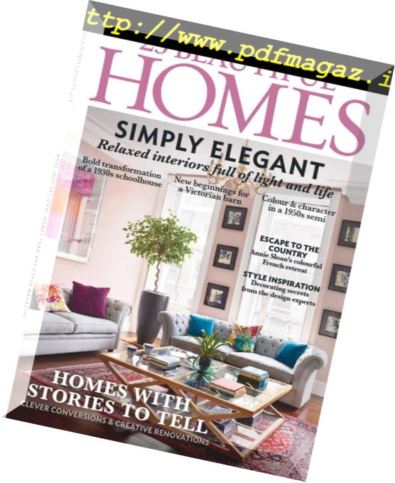 25 Beautiful Homes – August 2018