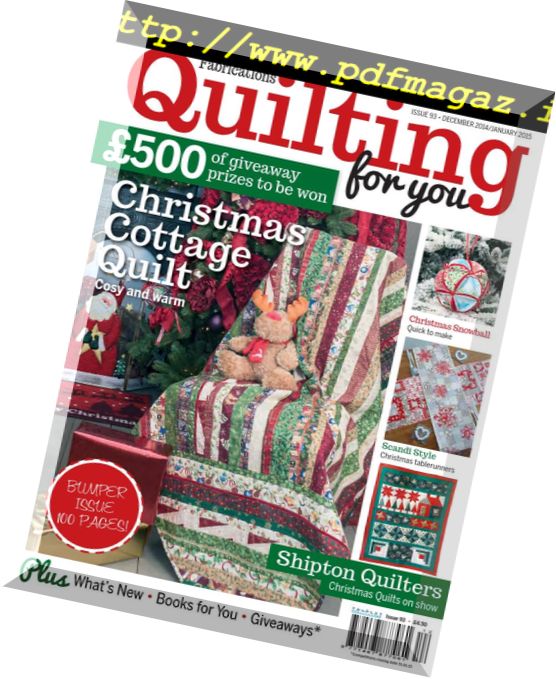 Fabrications. Quilting for You – DECEMBER 2014 – JANUARY 2015