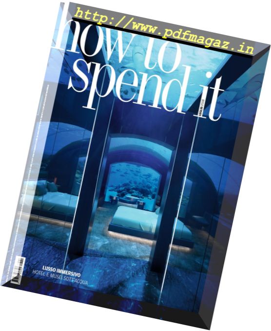 How to Spend It – Luglio 2018