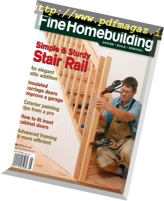 Fine Homebuilding Magazine – Issue 226, April-May 2012