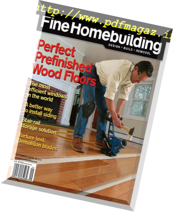 Fine Homebuilding Magazine – Issue 213, August-September 2010