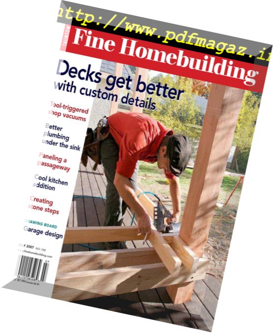 Fine Homebuilding Magazine – Issue 188, June-July 2007