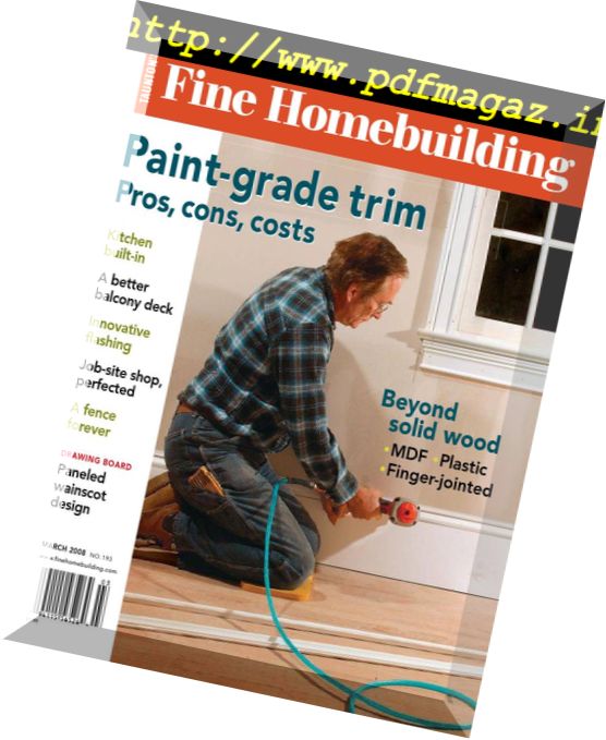 Fine Homebuilding Magazine – Issue 193, February-March 2008