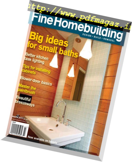 Fine Homebuilding Magazine – Issue 241, February-March 2014