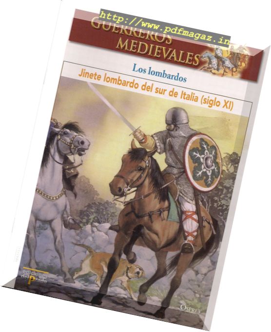 Guerreros Medievales – Los Lombardos Osprey Del Prado 2007