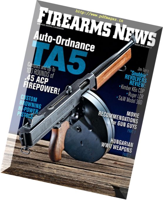Firearms News – August 2018