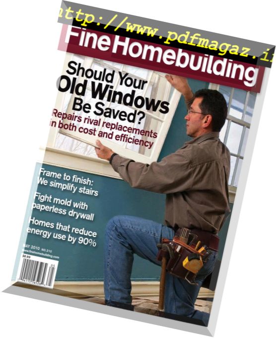 Fine Homebuilding Magazine – Issue 210, April-May 2010