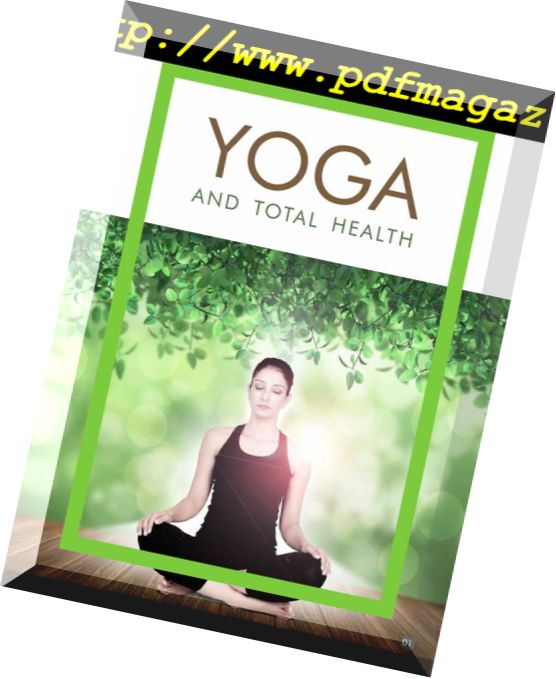 Yoga and Total Health – August 2018