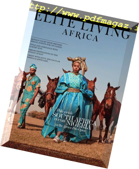 Elite Living Africa – Issue 4, 2018