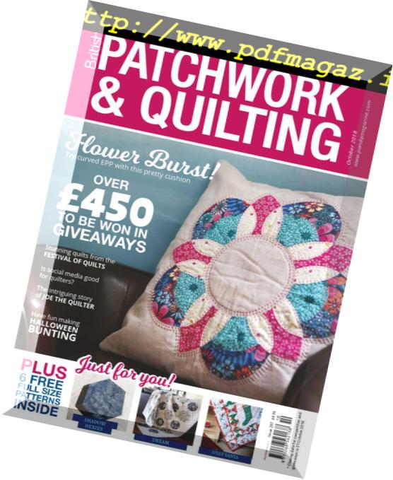Patchwork & Quilting UK – October 2018