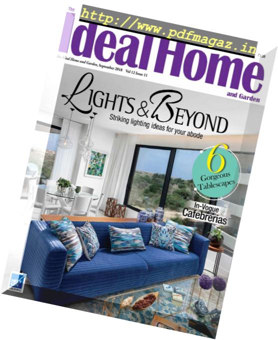 The Ideal Home and Garden – September 2018
