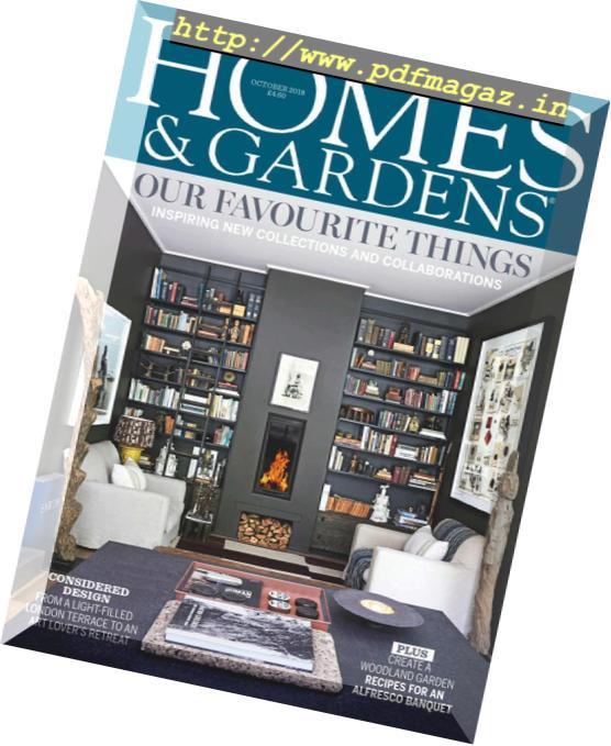 Homes & Gardens UK – October 2018
