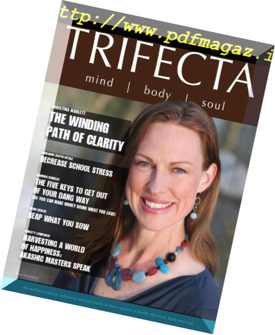 Trifecta Mind Body Soul – August 2016