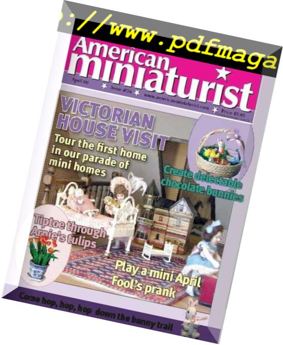 American Miniaturist – 2006-04(36)