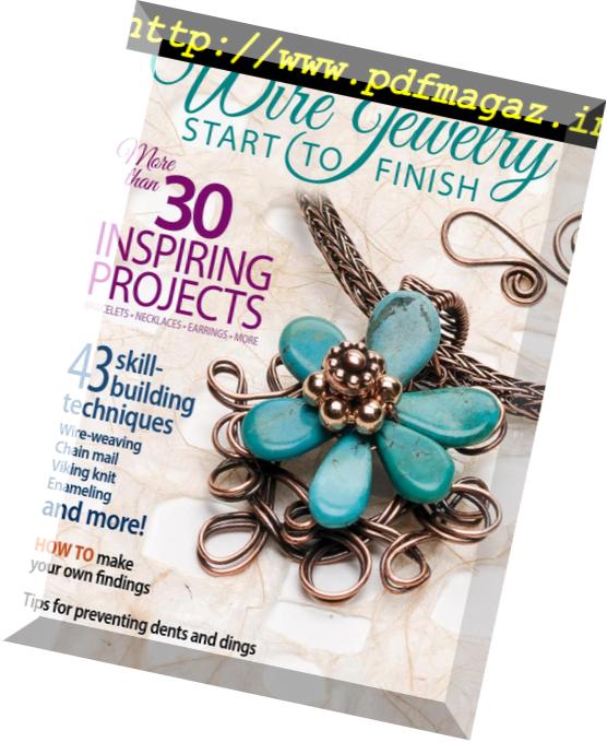 Wire Jewelry Start to Finish – September 2016