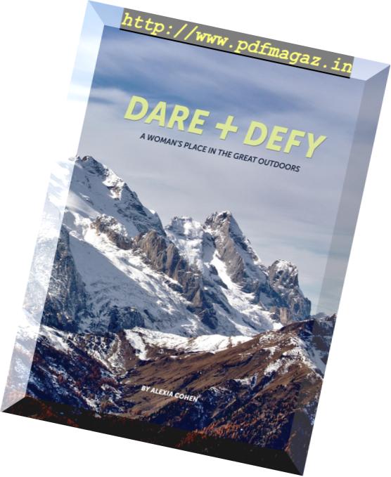 Dare + Defy – A Woman’s Place in the Great Outdoors 2018