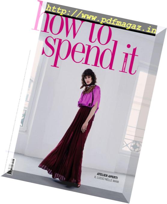 How to Spend It – 7 Settembre 2018