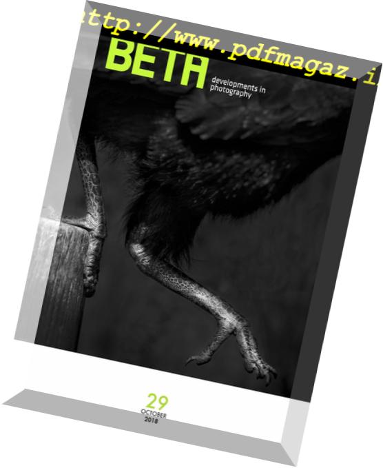 Beta Developments in Photography – October 2018