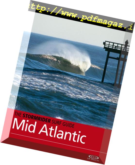 The Stormrider Surf Guide – Mid-Atlantic – June 2016