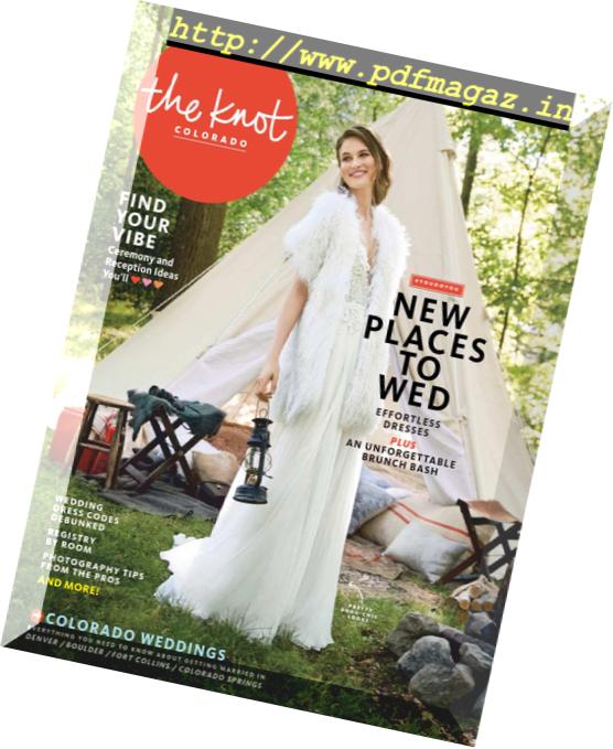 The Knot Colorado Weddings Magazine – October 2018