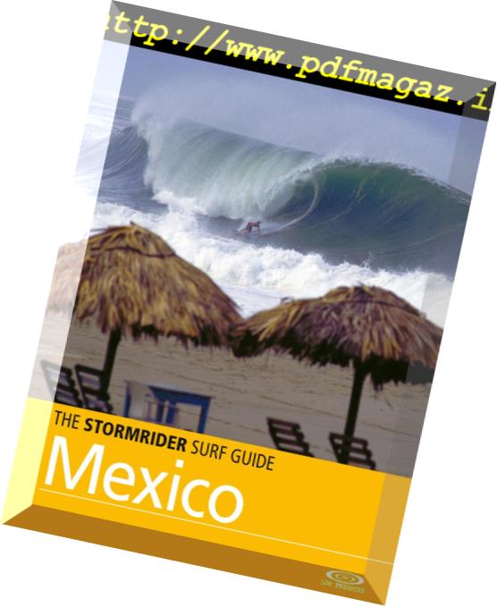 The Stormrider Surf Guide – Mexico – June 2016