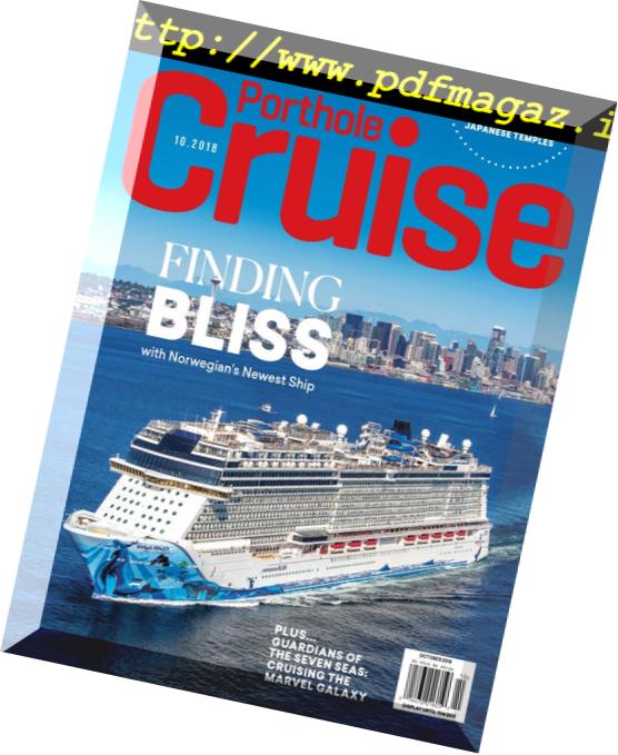 Porthole Cruise Magazine – Porthole Cruise Magazine – August-September 2018