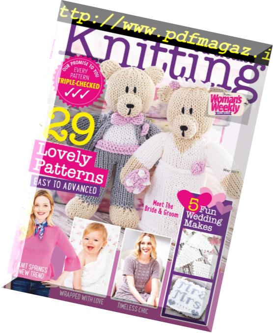 Knitting & Crochet from Woman’s Weekly – May 2017