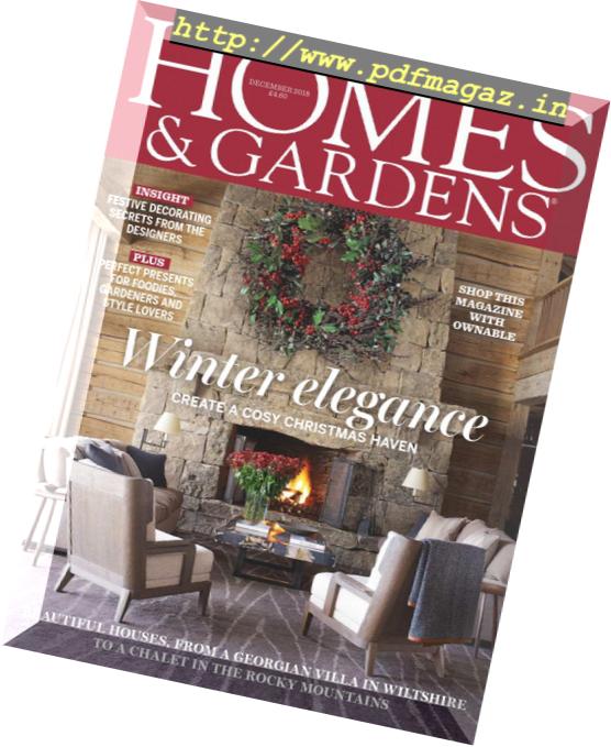 Homes & Gardens UK – December 2018