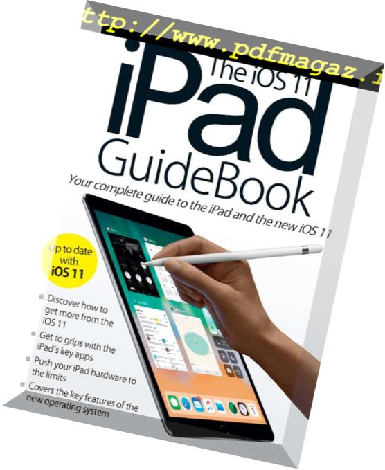 The iOS 11 iPad GuideBook – January 2018