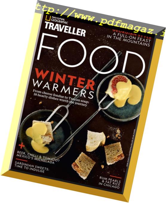 National Geographic Traveller UK Food Issue 3, 2018